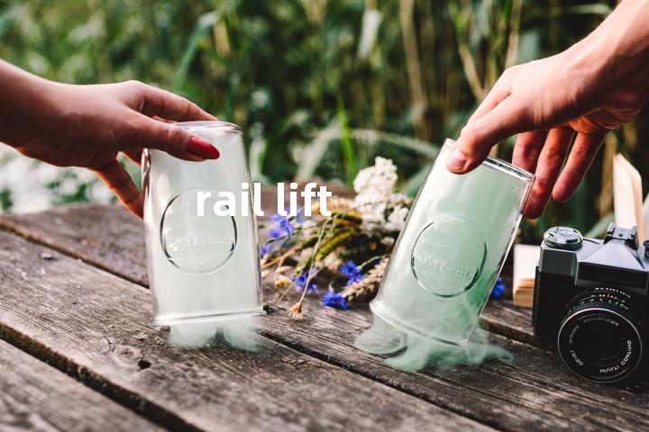 rail lift单词图解，单词释义场景配图