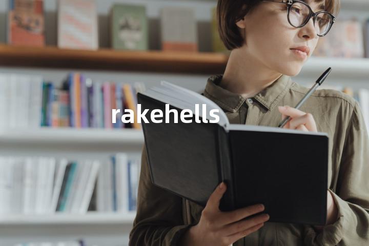 rakehells单词图解，单词释义场景配图