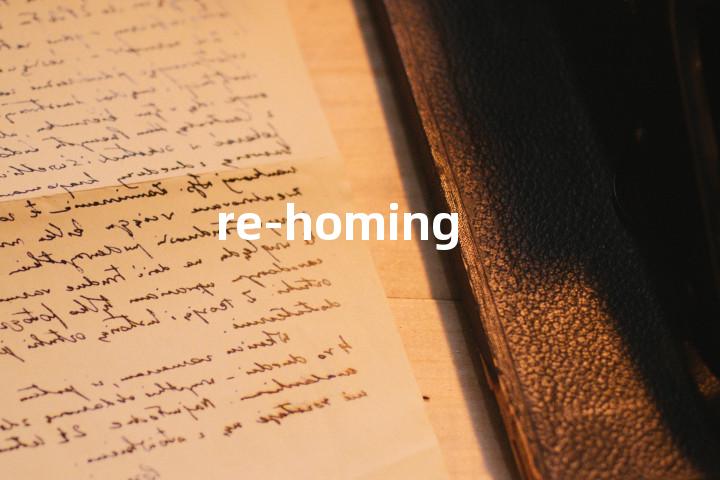 re-homing单词图解，单词释义场景配图