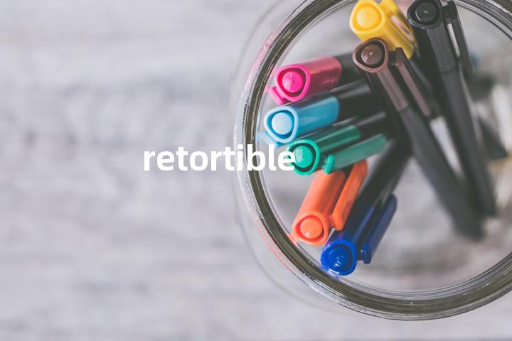 retortible单词图解，单词释义场景配图