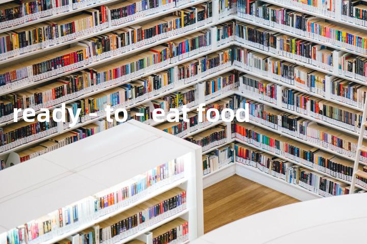 ready - to - eat food单词图解，单词释义场景配图