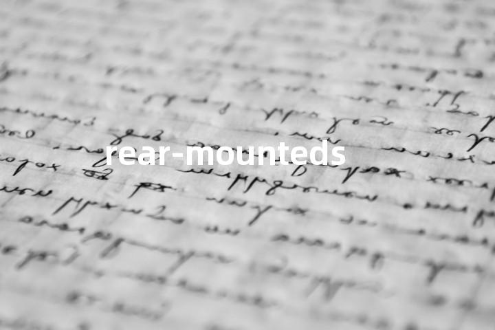 rear-mounteds单词图解，单词释义场景配图