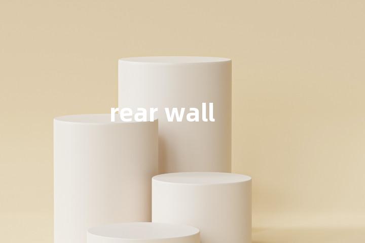 rear wall单词图解，单词释义场景配图