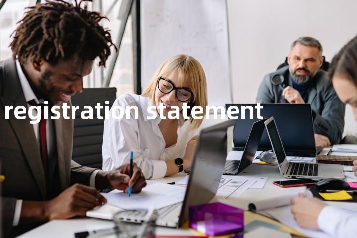 registration statement单词图解，单词释义场景配图