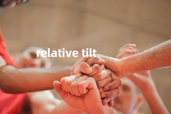 relative tilt单词图解，单词释义场景配图
