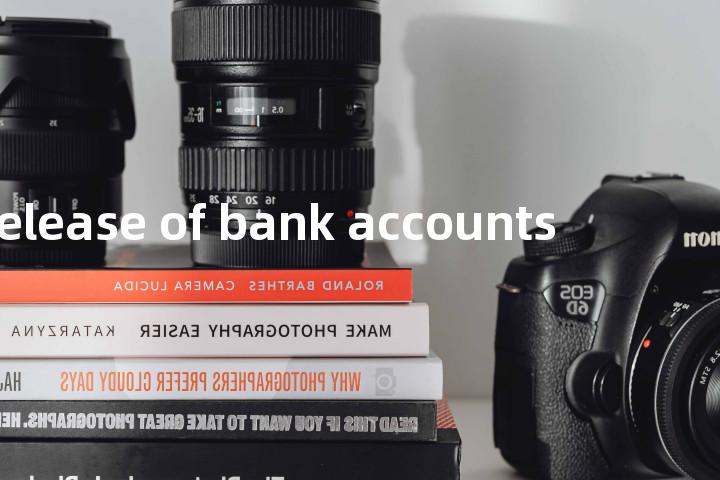 release of bank accounts单词图解，单词释义场景配图