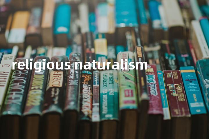 religious naturalism单词图解，单词释义场景配图