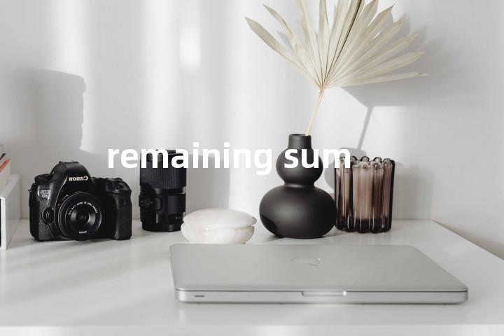 remaining sum单词图解，单词释义场景配图