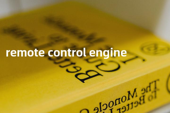 remote control engine单词图解，单词释义场景配图
