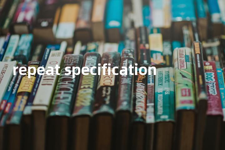 repeat specification单词图解，单词释义场景配图