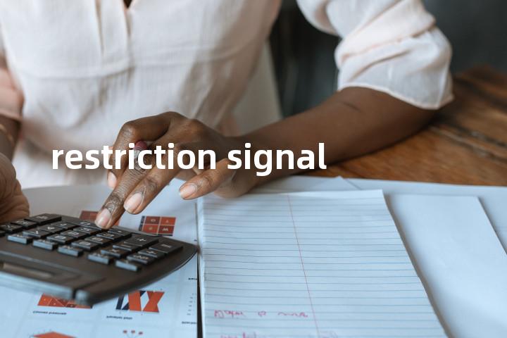 restriction signal单词图解，单词释义场景配图