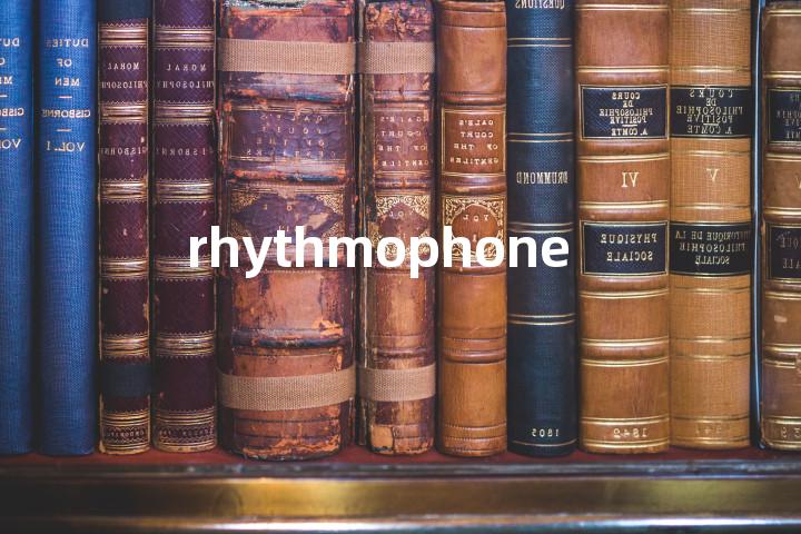 rhythmophone单词图解，单词释义场景配图