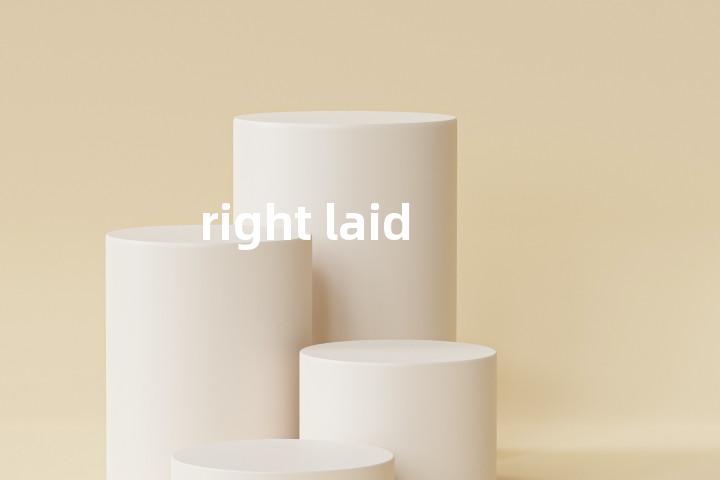 right laid单词图解，单词释义场景配图