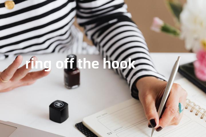 ring off the hook单词图解，单词释义场景配图
