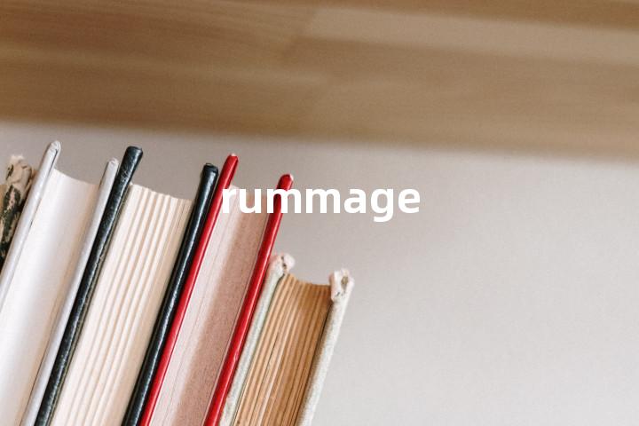 rummage