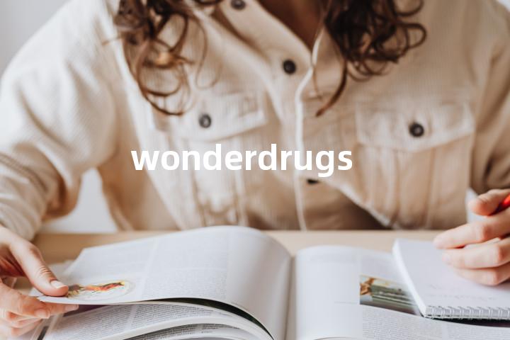 wonderdrugs单词图解，单词释义场景配图