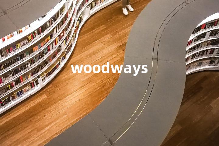 woodways单词图解，单词释义场景配图