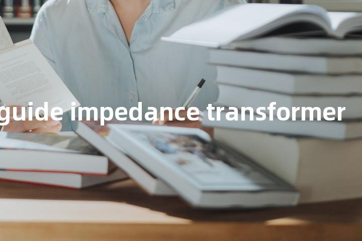 waveguide impedance transformer单词图解，单词释义场景配图