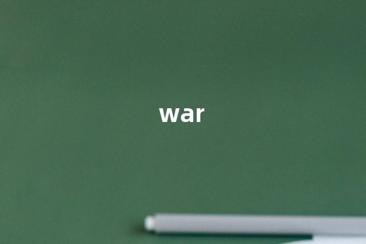 war