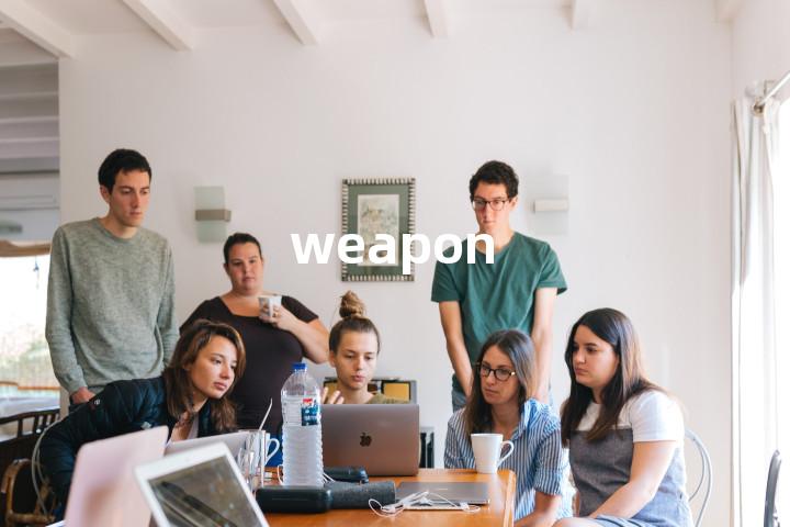 weapon