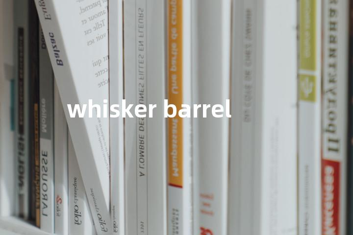 whisker barrel单词图解，单词释义场景配图