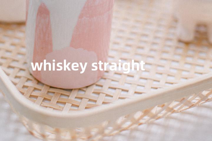 whiskey straight单词图解，单词释义场景配图