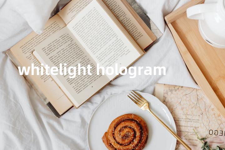 whitelight hologram单词图解，单词释义场景配图