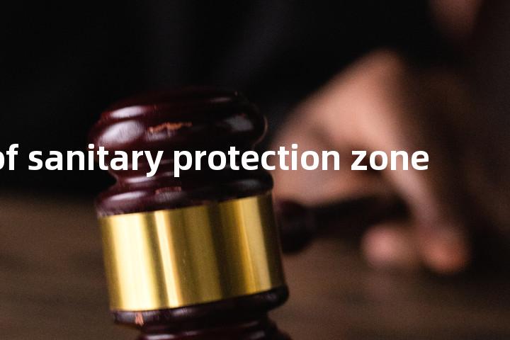 width of sanitary protection zone单词图解，单词释义场景配图