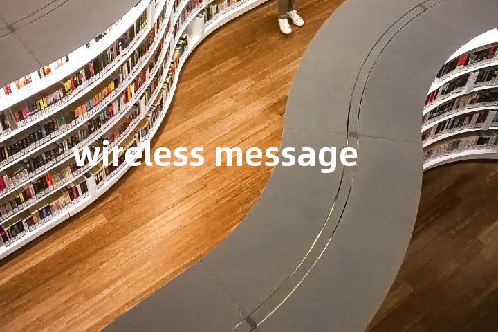 wireless message单词图解，单词释义场景配图