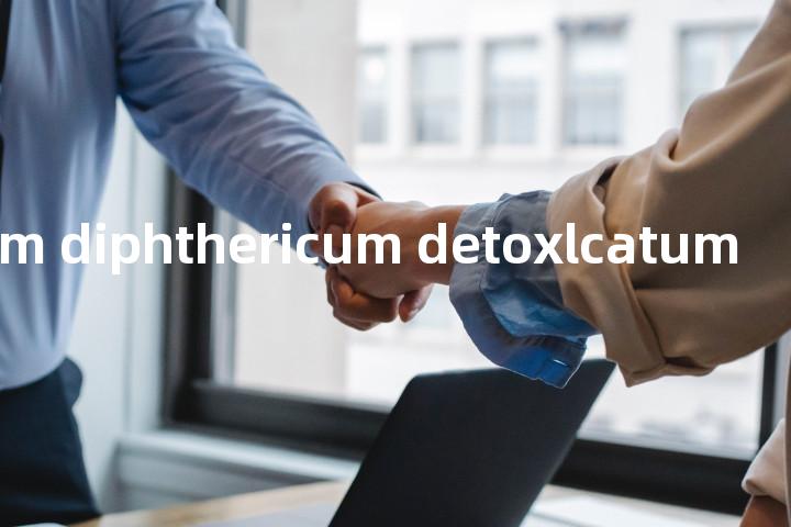 toxinum diphthericum detoxlcatum单词图解，单词释义场景配图