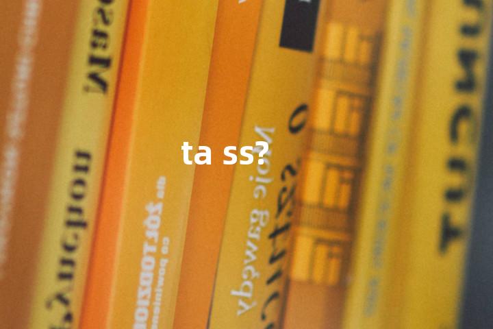 ta ss?单词图解，单词释义场景配图