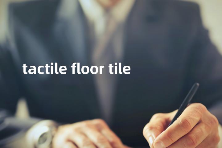 tactile floor tile单词图解，单词释义场景配图