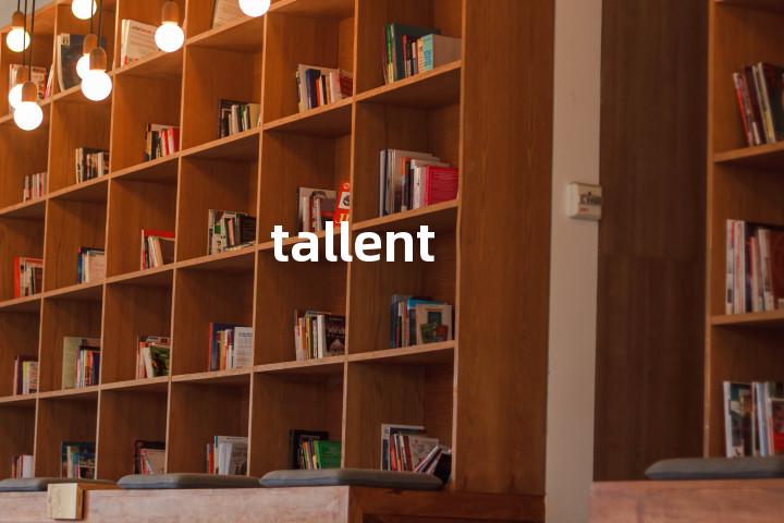 tallent单词图解，单词释义场景配图