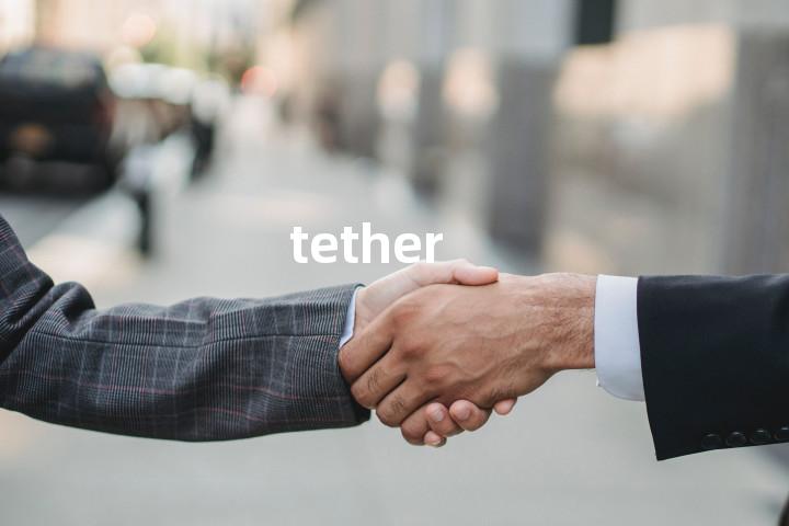 tether