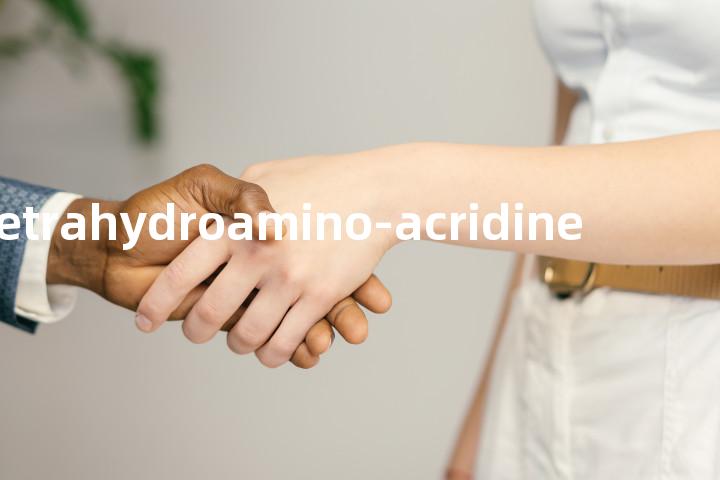 tetrahydroamino-acridine单词图解，单词释义场景配图
