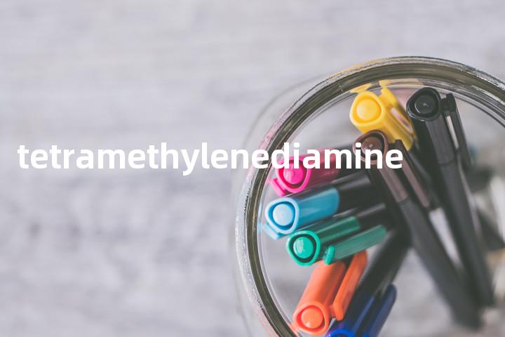 tetramethylenediamine单词图解，单词释义场景配图