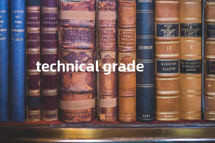 technical grade单词图解，单词释义场景配图