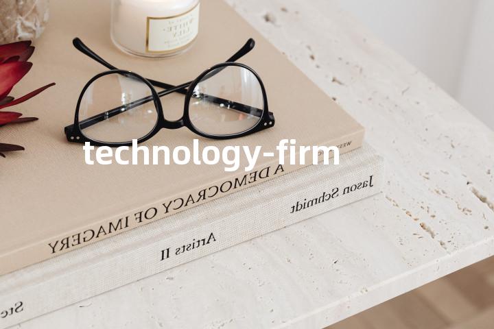 technology-firm单词图解，单词释义场景配图