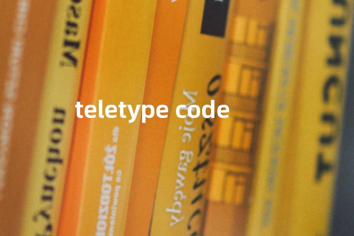 teletype code单词图解，单词释义场景配图
