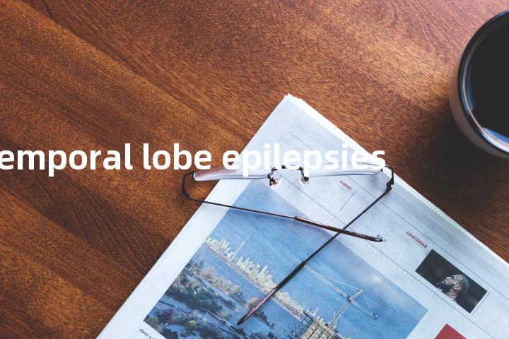temporal lobe epilepsies单词图解，单词释义场景配图