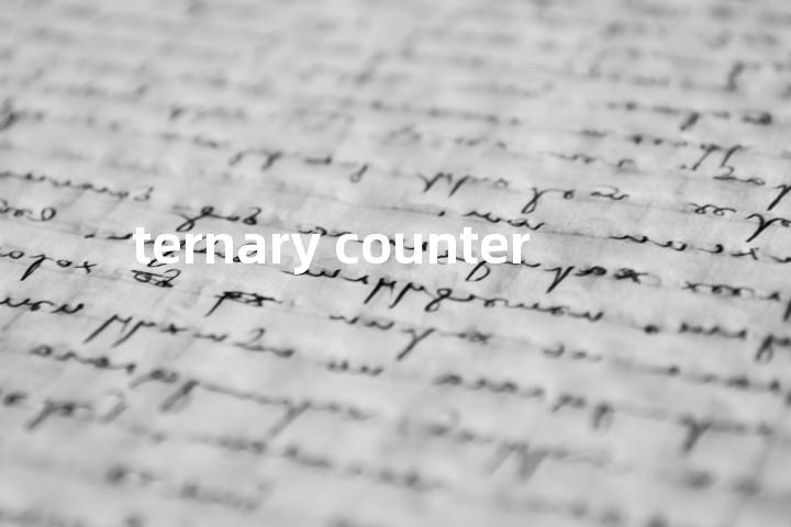 ternary counter单词图解，单词释义场景配图