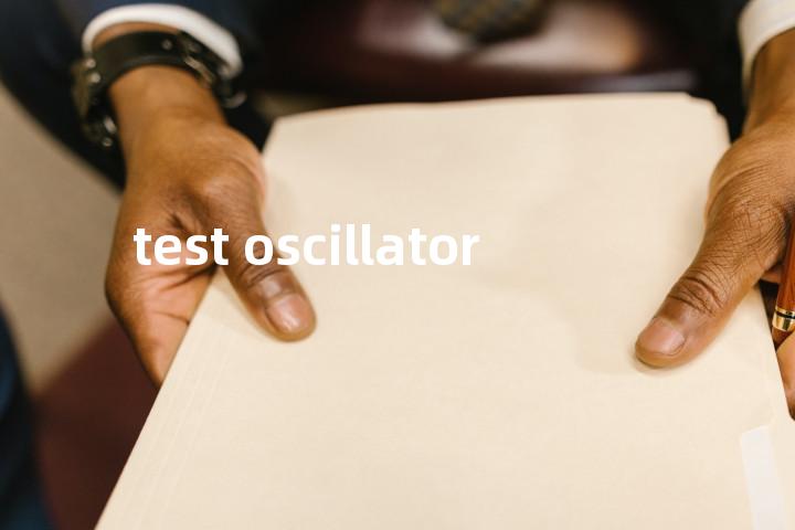 test oscillator单词图解，单词释义场景配图