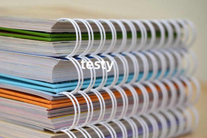 testy