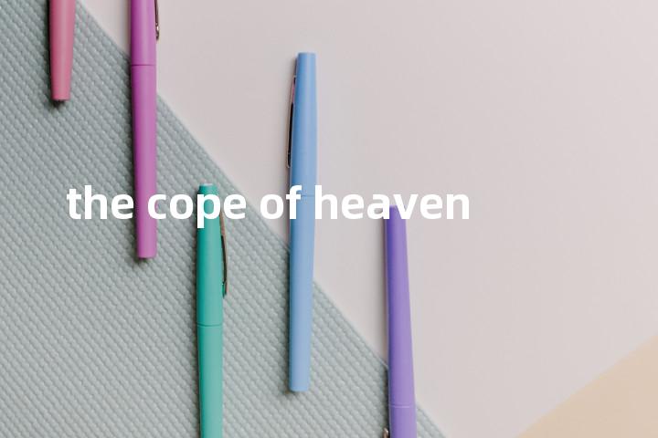 the cope of heaven单词图解，单词释义场景配图