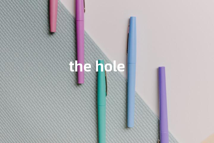 the hole单词图解，单词释义场景配图