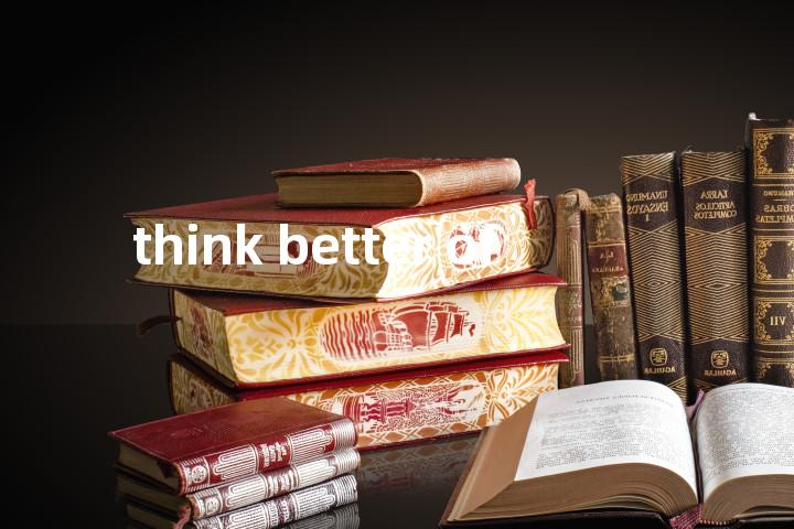 think better of单词图解，单词释义场景配图