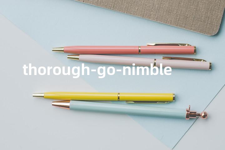 thorough-go-nimble单词图解，单词释义场景配图