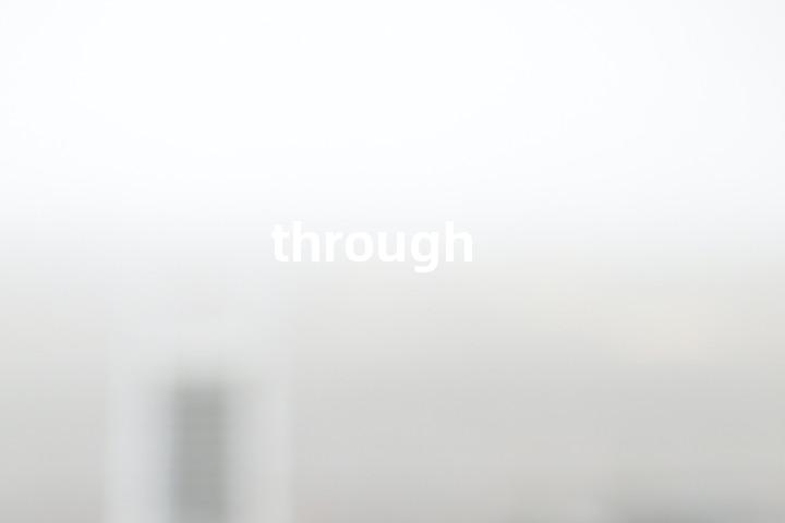 through
