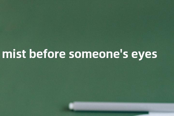 throw a mist before someone's eyes单词图解，单词释义场景配图