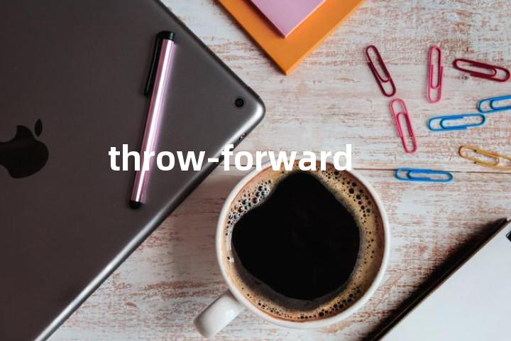 throw-forward单词图解，单词释义场景配图